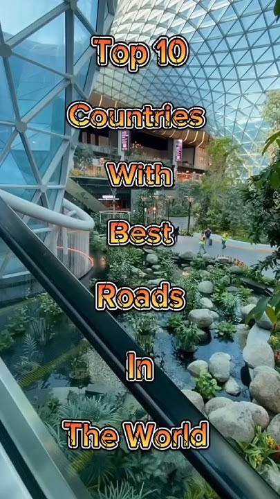 top-10-countries-with-best-roads-in-the-world-youtubeshorts-youtube