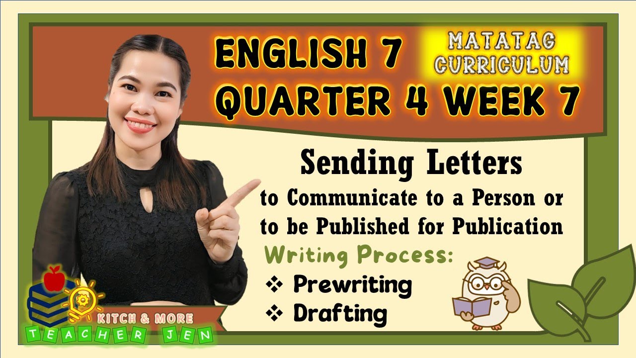 Letter of Request | Prewriting and Drafting | English 7 | Quarter 4 | Week 7 | Matatag Curriculum