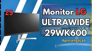 Monitor ULTRAWIDE LG 29WK600 -