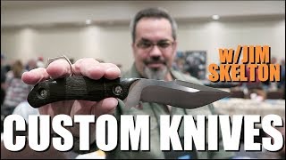 Las Vegas Custom Knife Show w/ Jim Skelton Las Vegas Custom Knife Show w/ Jim Skelton
