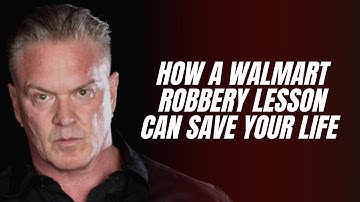 How A Walmart Robbery Lesson Can Save Your Life - Tim Larkin - Target Focus Training