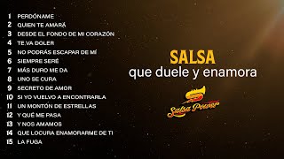 Salsa Que Duele Y Enamora - Salsa Power