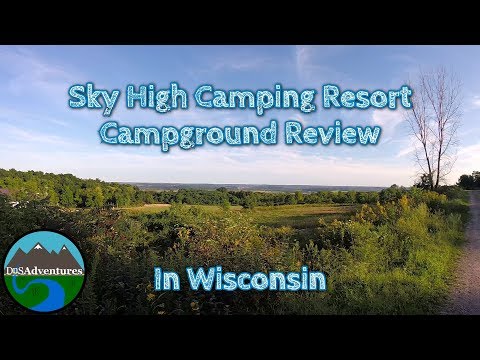 Sky High Camping Resort || Campground Review || In Wisconsin || Fulltime RV Living