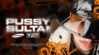 Sqwoz Bab, Vizit - Pussy Sultan (Official Audio)