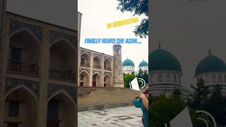 So Many Madrasas, But No Adhan... Until Now 🇺🇿  #uzbekistan #tashkent