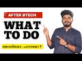 After BTech What to do ? | From My Experience | Malayalam | Mechanical Engineering Solutions