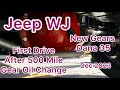 Jeep WJ #236 👍👉First Drive After 500 miles Differential gear oil change Dana 35