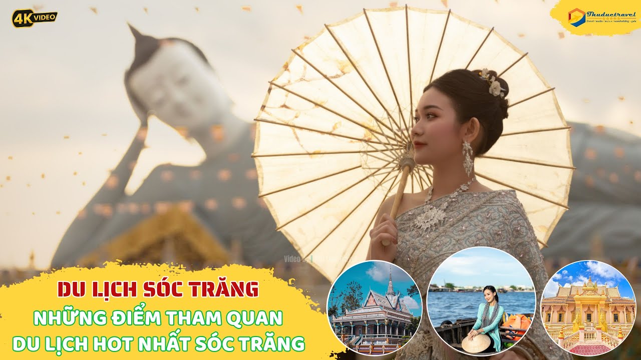 Du Lịch Sóc Trăng I Hướng Dẫn Tham Quan Du Lịch  Sóc Trăng Từ A đến Z I Video 4K
