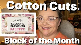Tim Holtz Eclectic Elements Palette - Saw Tooth Stars Block of the Month from Cotton Cuts