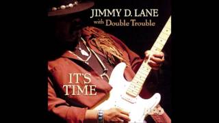 Jimmy D. Lane And Double Trouble - "Hand On The Door" chords