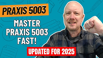 How to Pass the Praxis Elementary Math (5003) Exam Like a Pro! (2025 Edition)