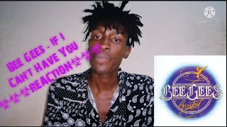 Bee Gees - If I Cant Have You (Official Audio) (REACTION) @beegees @Zlatan Reacts reaction