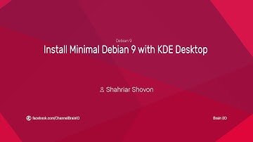 Install Minimal Debian 9 Stretch with KDE Desktop