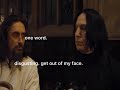 Snape’s Inner Dialogue