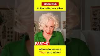 when to use Then and Than ?part 1 #what is the difference between  Then and Than?🤪🤔🔥#english
