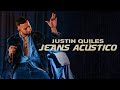 Justin Quiles - Jeans (Acústico)
