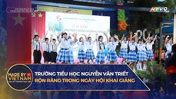 TRƯỜNG TIỂU HỌC NGUYỄN VĂN TRIẾT RỘN RÀNG TRONG NGÀY HỘI KHAI GIẢNG