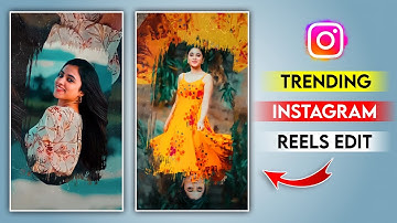 Paint Brush Stroke Trending Reels Editing Tutorial In Instagram | NARESH TECH OFFICIAL