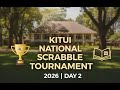 KITUI NATIONAL SCRABBLE TOURNAMENT DAY2 2026 PARKSIDE VILLA KITUI KITUI NATIONAL SCRABBLE TOURNAMENT DAY2 2026 PARKSIDE VILLA KITUI