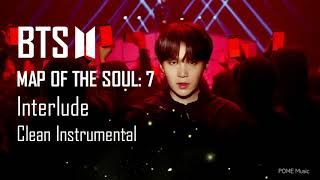 BTS (방탄소년단) - MAP OF THE SOUL : 7 'Interlude : Shadow' - Clean Instrumental by POMEE