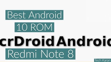 CrDroid [Android 10] [OFFICIAL] Custom ROM for Redmi Note 8 | Father of Customization🔥🔥🔥