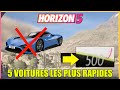 Forza Horizon 5 : Les Voitures les PLUS RAPIDES de FH5 ! ( VITESSE MAX )