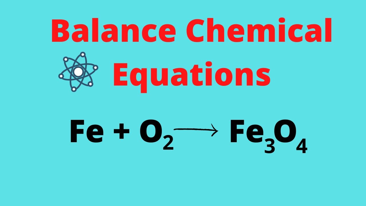 How to Balance Chemical Equations