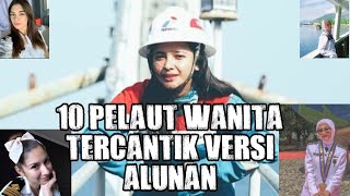 10 Pelaut Wanita Tercantik Versi Alunan