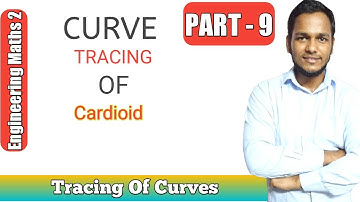 #9 Tracing Of Cardioid || Tracing Of Curves || Engineering Maths 2 || M2 || Hindi