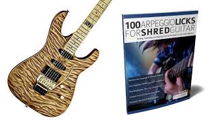 100 Arpeggio Licks for Shred Guitar: Chapter 2 Vinnie Moore