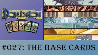 Dominion Cards 027 - The Base Cards