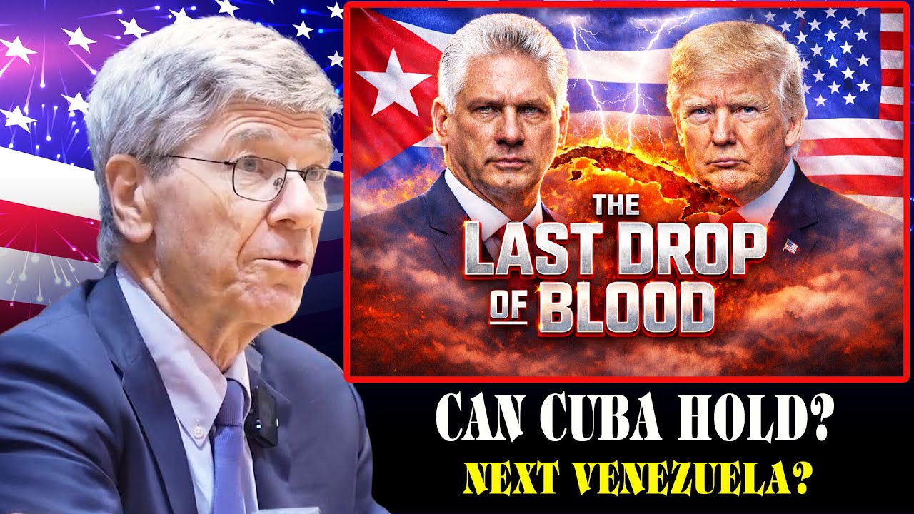 1 Minute Ago !To the Last Drop of Blood — Cuba’s Final Warning to Washington !! Prof. Jeffrey Sachs