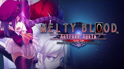 Melty Blood - Blood Drain [Intro Extended]