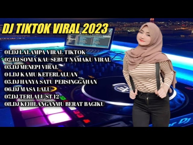 DJ LALAMPA VIRAL TIKTOK X SONIA KAU SEBUT NAMAKU VIRAL TIKTOK TERBARU FULL ALBUM 2023 class=