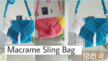 How to make MACRAME SLING BAG with Two Colors / Boho Sling Bag Tutorial