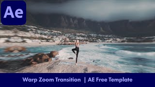 Warp Zoom Transition | After Effects Free Template