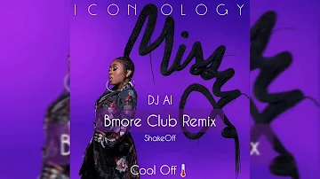 Missy Elliot - Cool Off DJ Al (Baltimore Club Remix)