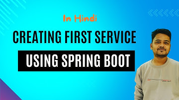 EP. 2 - Creating First Project Using Spring boot