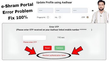 e-Shram Resident Authentication failed | Resident Authentication failed problem