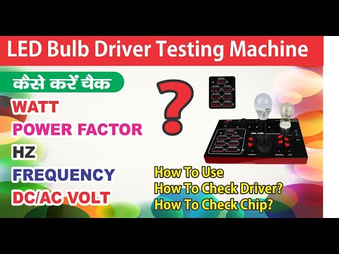 LED Bulb Driver Testing Machine |LED Driver Manufacturer in India ,Led Light Training