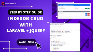 Master IndexedDB CRUD with Laravel & jQuery | Full Step-by-Step Tutorial + Code Walkthrough