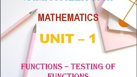 SAMACHEER 10th | UNIT -1 | RELATIONS AND FUNCTIONS | FUNCTIONS | TESTING OF FUNCTIONS.