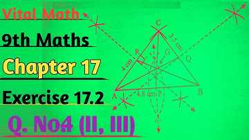 9th Class Math I Chapter 17 Lec 8 I Exercise 17.2 Question 4 (II , III) I Draw Medians I Vital Math