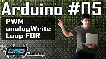 Curso de Arduino #05 - Portas PWM, método analogWrite, loop FOR