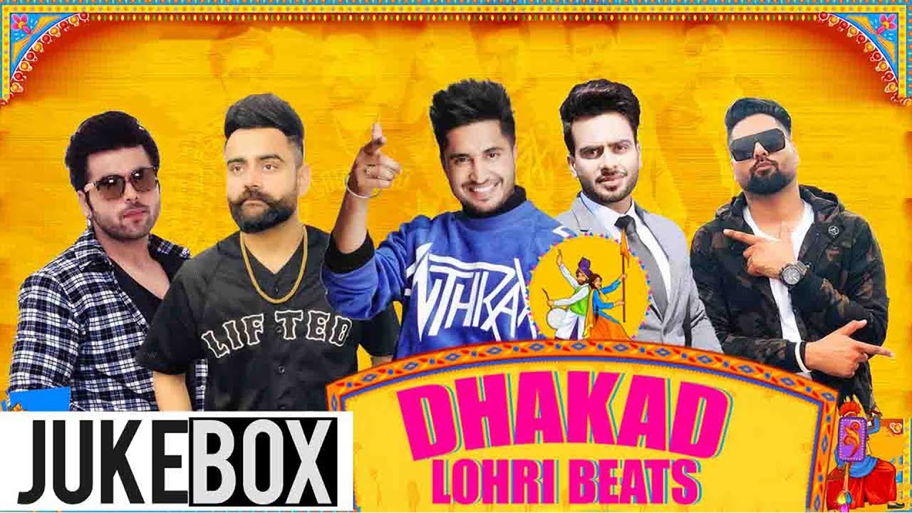 Dhakad Lohri Beats | Video Jukebox | Jassi Gill | Mankirt Aulakh | Amrit Maan | New Songs 2020