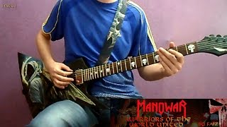 Manowar - Warriors of the world united (Guitar cover)