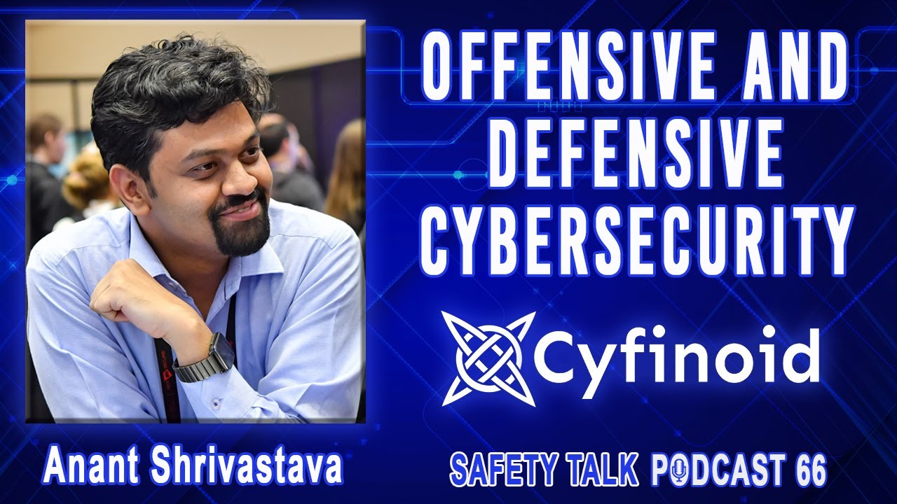 Safety Talk 66 Offensive and Defensive Cybersecurity YouTube