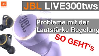 Lautstärke Regelung an JBL LIVE300 tws Ohrhörern (So funktioniert es) screenshot 4