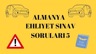 Almanya Ehliyet Sınav Soruları