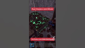 Rust Cheaters Joint Efforts! #rust #shorts